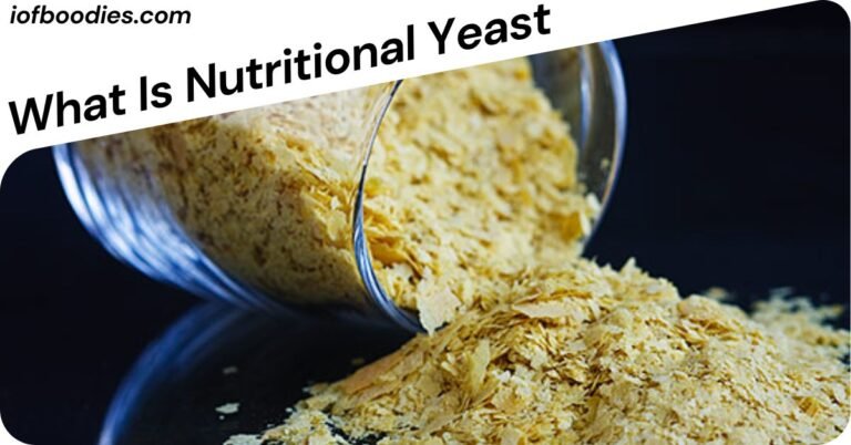 What Is Nutritional Yeast