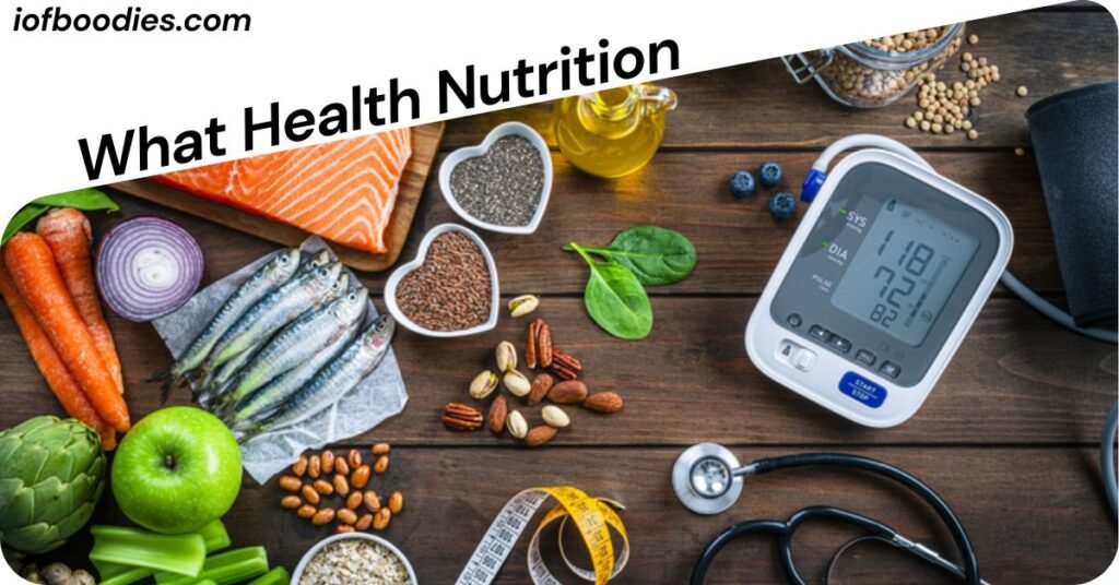 What Health Nutrition