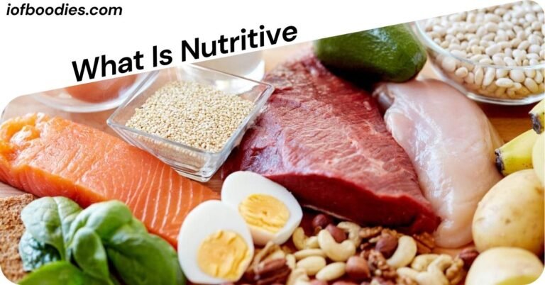 What Is Nutritive