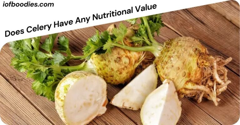 Does Celery Have Any Nutritional Value