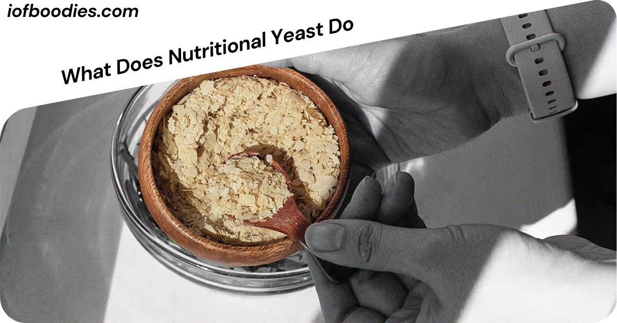 What Does Nutritional Yeast Do