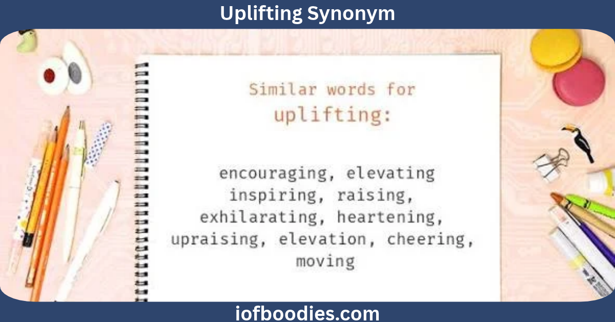 Uplifting Synonym